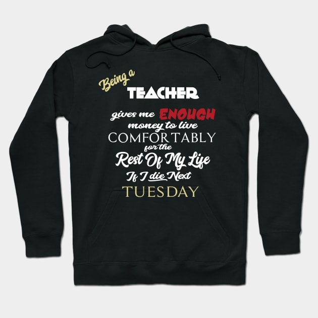 Being a Teacher Hoodie by AshStore